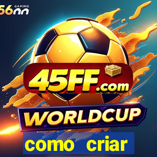 como criar plataforma de slots
